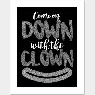 Clown,clowns,ClownMakeup,clownfish,CLOWNING,clownface,clownsightings,,clowningaround,clowncostume,clownin,ClownTattoo,clownlife,clowndog,clowngirl,clownshoes,clownmask,clownart,clownmasks, Posters and Art